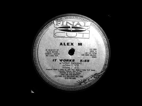 Alex M - It Works