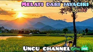 Download lagu MELATI DARI JAYAGIRI lirik - Bimbo || UncU Channel mp3 Download lagu MELATI DARI JAYAGIRI lirik - Bimbo || UncU Channel mp3