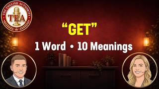 GET: The 3-Letter Word That Breaks Every English Learner (Explained)