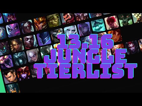 PATCH 13.16 JUNGLE TIERLIST (LEAGUE OF LEGENDS)