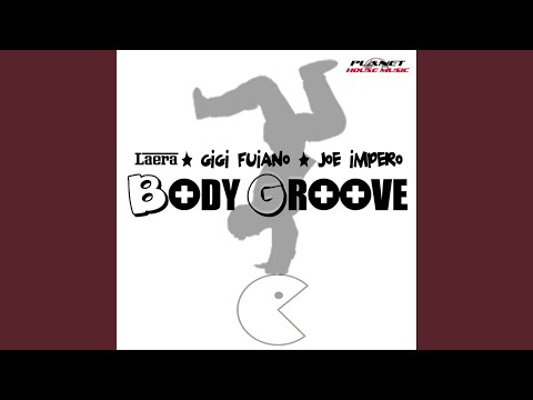 Body Groove (Original Mix)