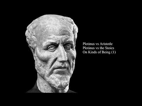 Plotinus vs Aristotle and the Stoics (On Kinds of Being I) - The Enneads : Ennead 6 - Tractate 1