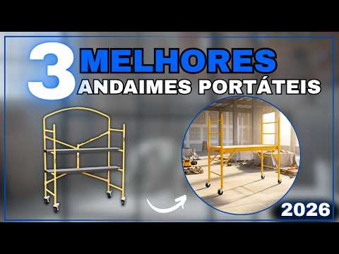 TOP 3 Andaimes Portáteis 2026: MercadoObra Multifuncional, Andaime Modular ou Andaime Vonder