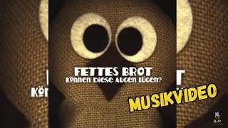 Fettes Brot - Können diese Augen lügen - Musikvideo (aus dem Jahr 1998)