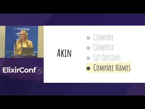 ElixirConf 2021 - Vanessa Lee - And Yet Akin: Name Disambiguation in Elixir
