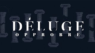 Déluge - Opprobre (OFFICIAL MOTION DESIGN)