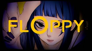 【floppy-feat.karin】