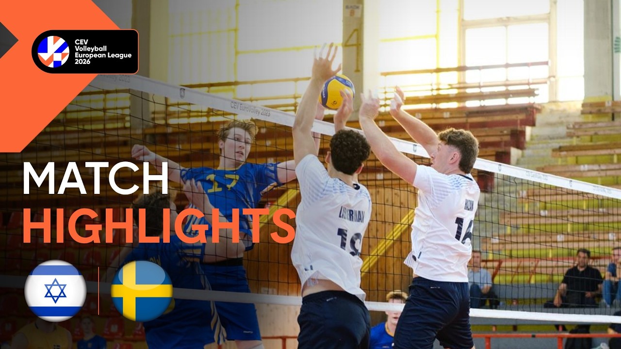 Highlights | Israel vs. Sweden | CEV Volleyball European League 2026 | Men