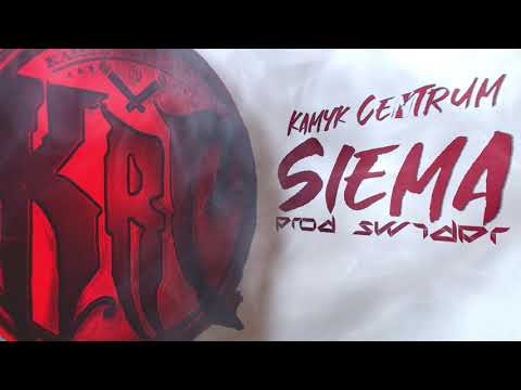 Kamyk Centrum - Siema   Prod. Świder