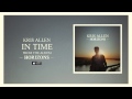 Kris Allen: In Time (Official Audio) 