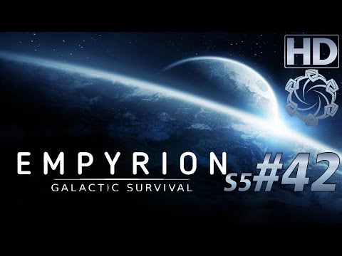 Empyrion - Galactic Survival Let's Play #S05E42 "Waired im Hoteria Orbit" german deutsch HD PC