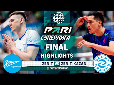 Zenit vs. Zenit-Kazan | HIGHLIGHTS | Final | 3 Match | Pari SuperLeague 2025