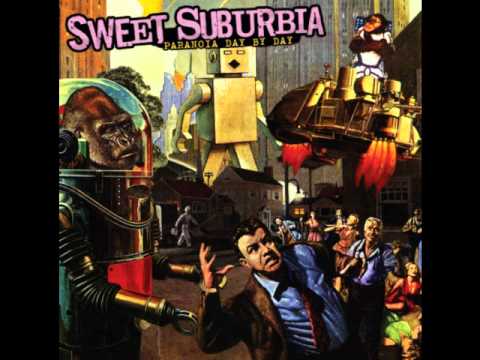 Sweet  Suburbia - I'll Never Surrender