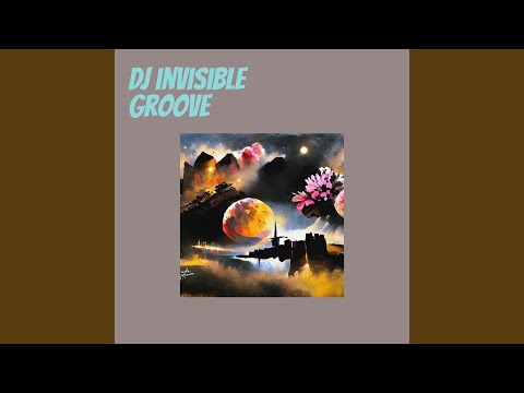 Dj Invisible Groove