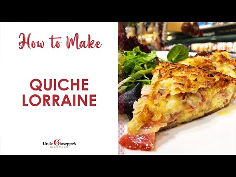 ( Episode 38 ) Quiche Lorraine Recipe  | Uncle Giuseppe's Recipes