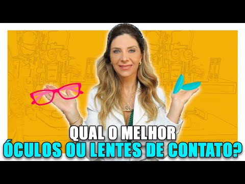 Óculos ou Lente de Contato - O que é Melhor