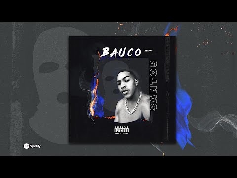 BAUCO x SANTOS 🏚🖤FEAT. XEEJAY (PROD.BY SHYY)