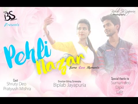 Biplab Jayapuria Pehli Nazar-some love moments