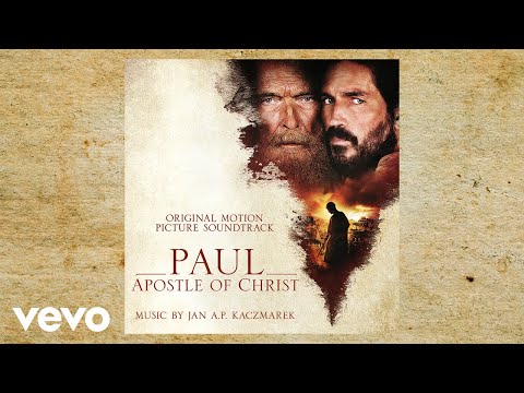 Jan A. P. Kaczmarek - Love is the Only Way (From "Paul, Apostle of Christ" Soundtrack)