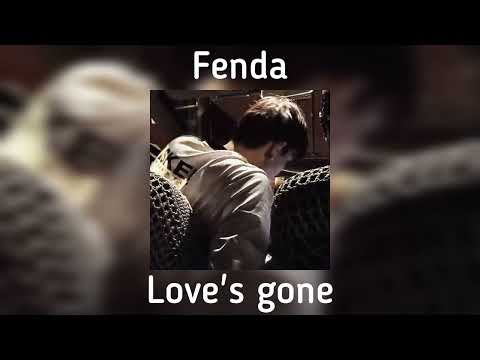 Fenda - Love's gone(speed moloko remix)