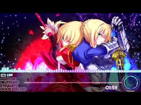 Die Young, Dynamite, Good Feeling