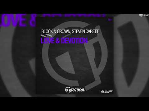 Block & Crown, Steven Caretti - Love & Devotion