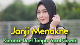 Download lagu JANJI MENAKNE Karaoke Duet Tanpa Vocal Cowok || Gilga Feat Mira Putri || Voc Minthul mp3