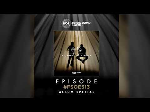 Josh O'Nell feat. Angel Falls - Follow Me (FSOE 513) (Beyond The Lights Album Special)