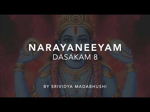 Narayaneeyam Dasakam 8 with Sanskrit & English text and meaning in English