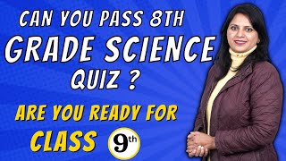 Are You Smarter Than The 8th Grade ? | Can You Answer - Science Questions Grade 8