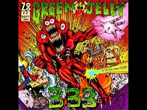 Green Jello - 333 (Full Album)