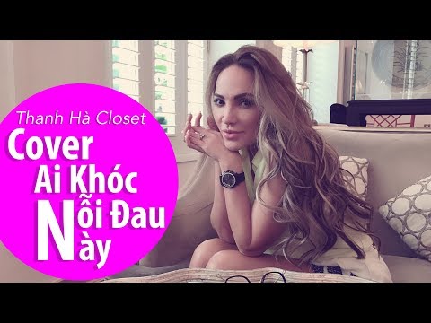Ai Khóc Nỗi Đau Này | Thanh Hà Cover  (st Đức Trí ) | Live Laugh Love