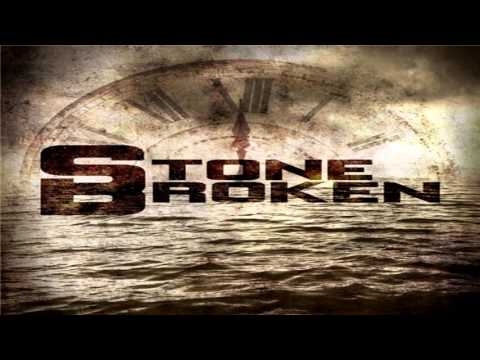Stone Broken - Save Tomorrow