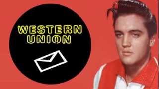Elvis Presley - Western Union