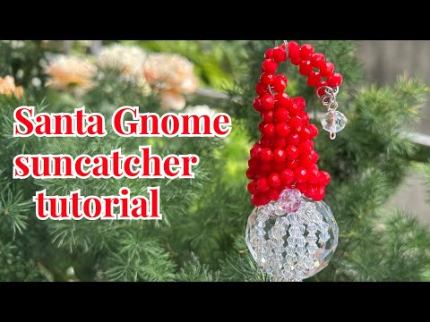 How to Make a Santa Gnome Suncatcher