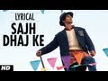 Sajh Dhaj Ke Lyrical Video Song | Mausam | Shahid ...