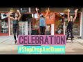Celebration (FULL DANCE) || Kool & The Gang || #StopDropAndDance