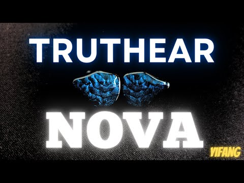 Affordable Technical KING. (Truthear Nova Review)