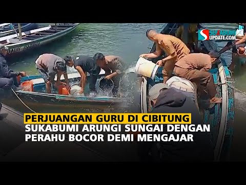 Perjuangan Guru di Cibitung Sukabumi Arungi Sungai dengan Perahu Bocor Demi Mengajar