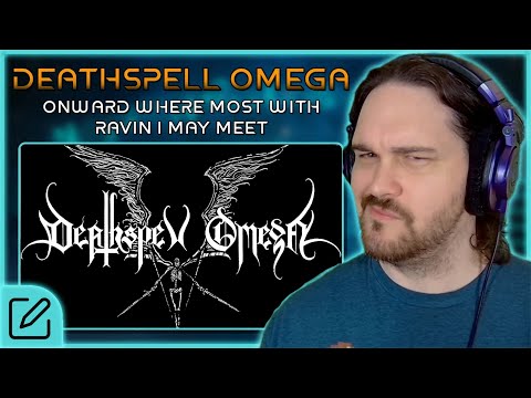 WHOA! // Deathspell Omega -  Onward Where Most With Ravin I May Meet // Composer Reaction & Analysis