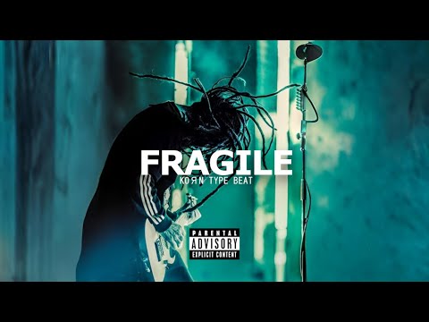 KoЯn Type Beat 2025 - FRAGILE | prod. [NINE7]