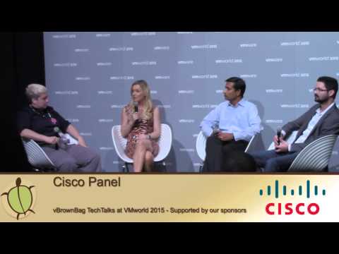 2015 VMworld USA - Cisco Panel hosted by Lauren Malhoit @malhoit   Icing on the Unicorn