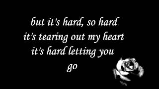 bon jovi - it&#39;s hard letting you go ( lyrics )