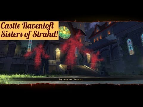 Neverwinter: Castle Ravenloft, The Sisters of Strahd! Use the Book! Cleric Point of View.