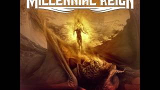 Millennial Reign - Save Me