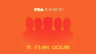 Backstreet Boys - PDA ft. Frank Ocean (Remastered)