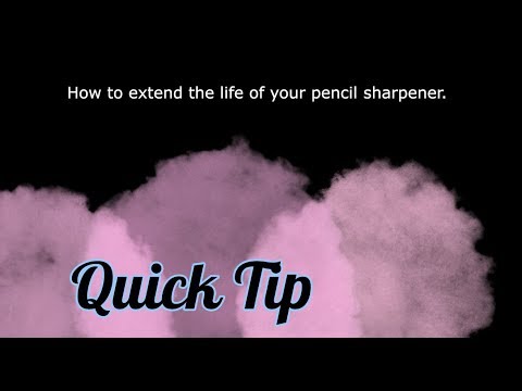 Part of a video titled QUICK TIP #3: How to extend the life of your pencil sharpener's blade.