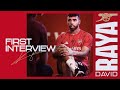David Raya's first Arsenal interview | 