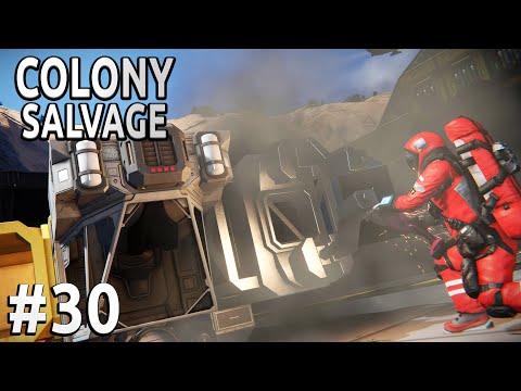 Space Engineers - Colony SALVAGE - Ep #30 - The Unhinged!
