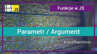 Parametry (argumenty) Funkcji w JavaScript